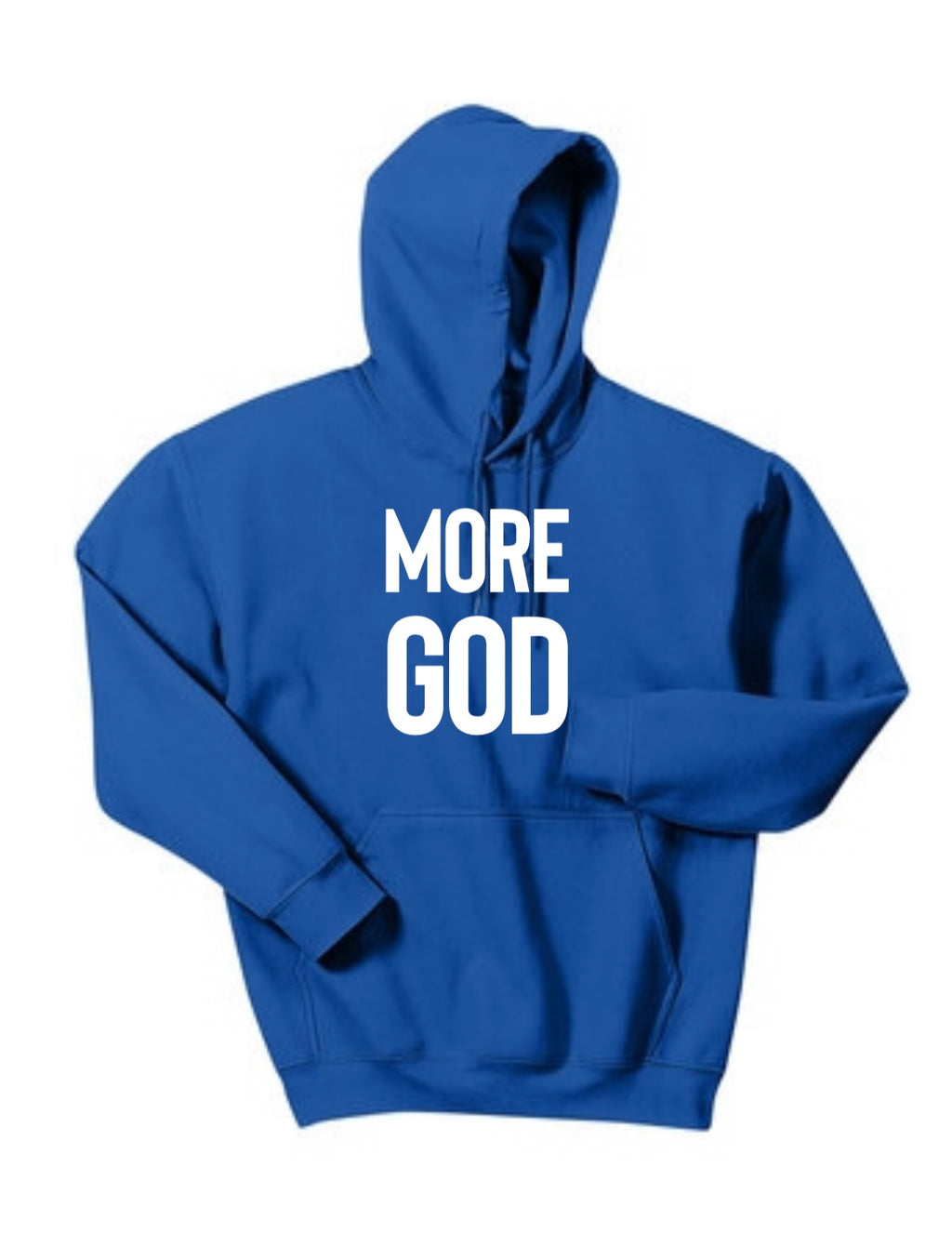 Adult MORE GOD Hoodie